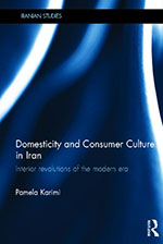 Domesticity and Consumer Culture in Iran